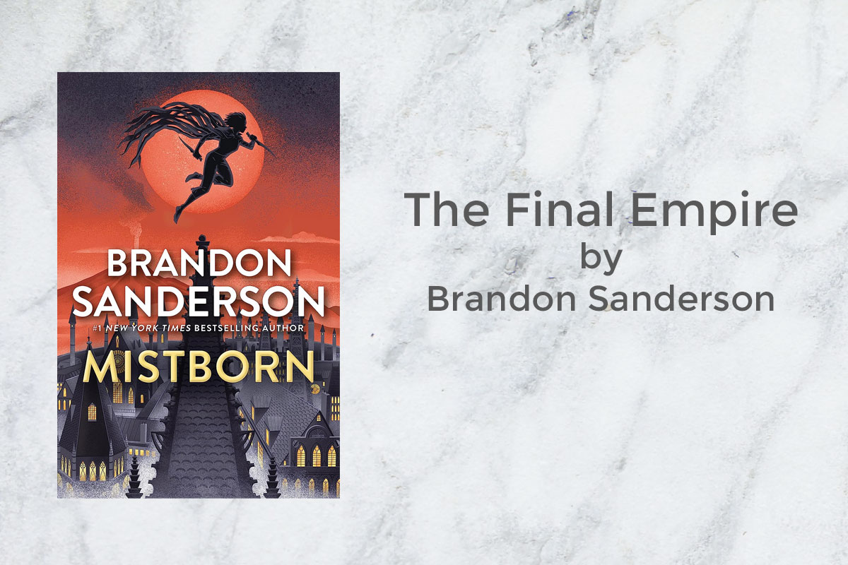 The Final Empire Brandon Sanderson