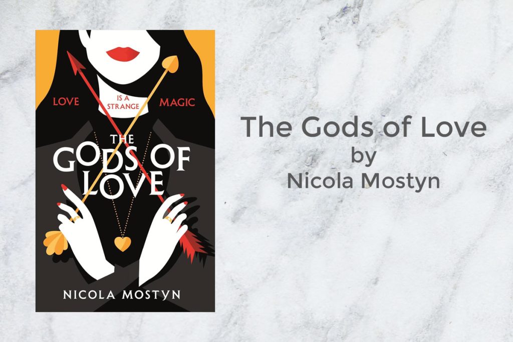 The Gods of Love by Nicola Mostyn featured