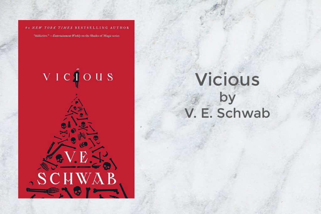 Vicious by V. E. Schwab featured